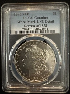 ⚙️ 1878 7TF Morgan Dollar – PCGS Genuine UNC Details • Reverse of 1878 • Scarce  - Picture 1 of 4