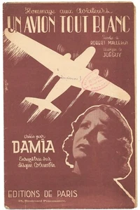 Un Avion tout Blanc par DAMIA Paroles Robert MALLERON Musique JOEGUY Édit.PARIS - Picture 1 of 2