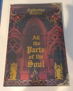 Catherine Fearns All The Parts Of The Soul Hardcover Foiled Sprayed Edges Signed - Imagen 1 de 4