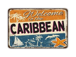 Letrero de metal estilo vintage de Welcome to the Caribbean - Imagen 1 de 4