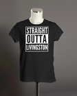 Livingston Straight Outta Livingston T-Shirt | Organic Unisex