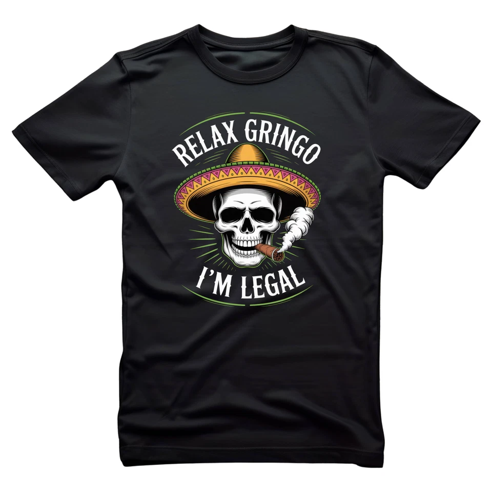 Camiseta Relax Gringo I'm Legal Pro Inmigración Unisex Camisa Divertida Inmigrante Foto 1 de 3