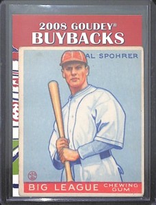 2008 Upper Deck Goudy Buyback Al Spohrer