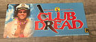 2004 Club Dread Movie Theater Mylar Plakat 5x12" Bill Paxton Jay Chandrasekhar