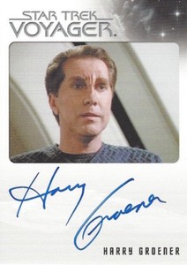 QUOTABLE STAR TREK VOYAGER - AUTOGRAPH Harry Groener