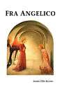 FRA ANGELICO - BRAND NEW ART BOOK - DIRECT FROM THE PUBLISHER
