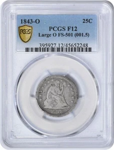 1843-O Liberty Seated Silver Quarter Large O FS-501 F12 PCGS - Picture 1 of 4