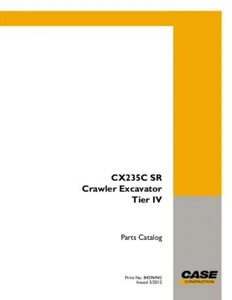 CASE CX235CSR ESCAVATORE CINGOLATO TIER IV CATALOGO RICAMBI - Foto 1 di 1
