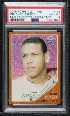 2005 Topps All-Time Fan Favorites Refractor /299 Orlando Cepeda #135 PSA 8 HOF - Image 1 of 2