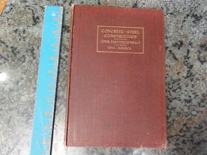 Concrete Steel Construction (Der Eisenbetonbau) by Emil Morsch 1909 Translation - Bild 1 von 12