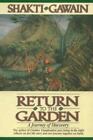 Rückkehr in den Garten von Gawain, Shakti