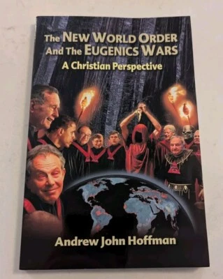 *ПОДПИСАННЫЙ* Новый мировой порядок и евгенические войны: христианская перспектива  - Изображение 1 из 4