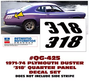 QG-425 1971-74 PLYMOUTH DUSTER - 318 QUARTER PANEL DECAL SET - Foto 1 di 1