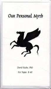 David Richo PhD - Our Personal Myth (6 audio cassettes) psychotherapy - Picture 1 of 2