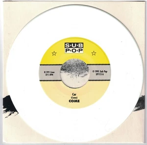 Come "Car" b/w "Last Mistake" Sub Pop Singles Club 7" Aug 1991 - Picture 1 of 5