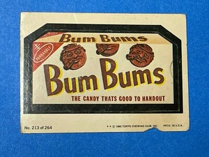 1980 Topps Wacky Packages Series 4 Bum Bums #213 PAPER LOSS