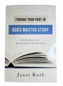 Finding Your Part in Gods Master Story: An Exploration of Christian - Like New - Picture 1 of 7