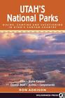 Utah's National Parks: Hiking Camping and Vacationing in Utahs Canyon Cou - GOOD