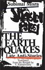 The Earth Quakes: Late Anti-Stories by Subimal Misra (Bengali) Paperback Book