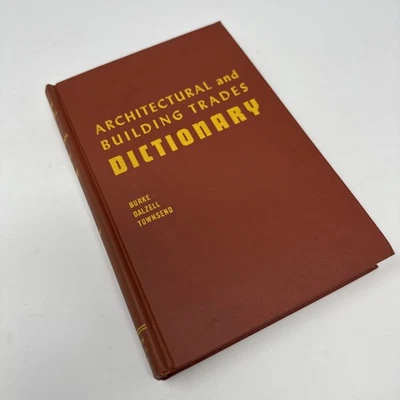 Vtg Architectural & Building Trades Dictionary ~ R.E. Putnam & G.E. Carlson HC - Image 1 of 4