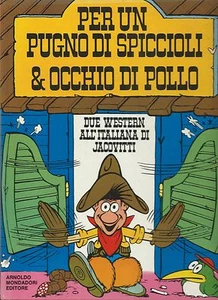Jacovitti - Per un pugno di spiccioli Occhio di Pollo Mondadori 1^Edizione 1971 - Imagen 1 de 1