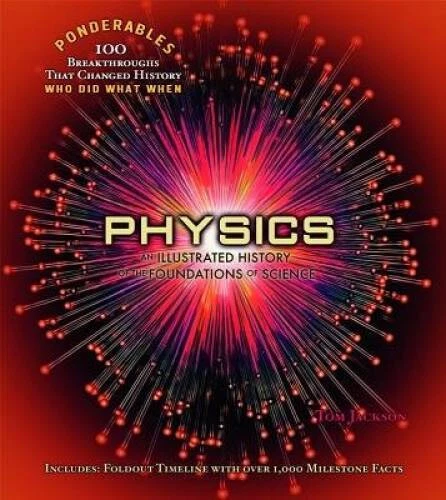Physics: An Illustrated History of the Foundations of Science - Hardcover - GOOD - Image 1 of 1