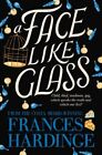 Face Like Glass Fc Hardinge Frances