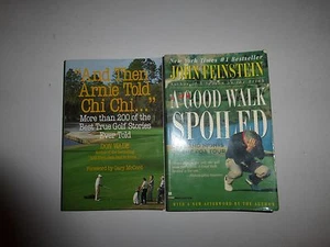 "And Then Arnie Told Chi Chi, by Don Wade & A Good Walk Spoiled,John Feinstein27 - Picture 1 of 2