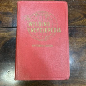 The Welding Encyclopedia & The Welding Industry Buying Manual 1964 15. Auflage - Bild 1 von 7