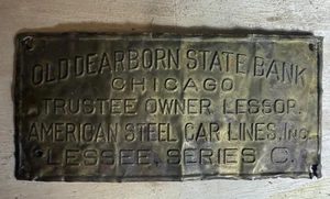 Antike alte Dearborn State Bank Chicago American Steel Car Lines Eisenbahn Plakette - Bild 1 von 2