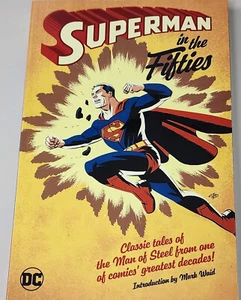SUPERMAN IN THE FIFTIES  (DC 2020 TPB TP SC ~ 1950s best of classics) - Picture 1 of 5