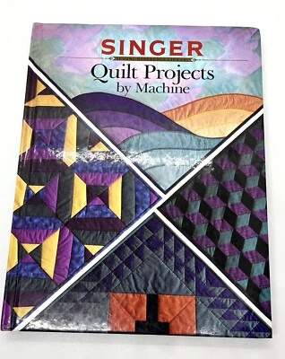 VintageQuilt Projects by Machine: Singer Sewing Reference Library Hardcover 1992 - Image 1 of 4