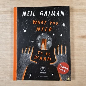 What You Need to Be Warm von Neil Gaiman SIGNIERT 2023 UK 1./1. HB Bloomsbury - Bild 1 von 9