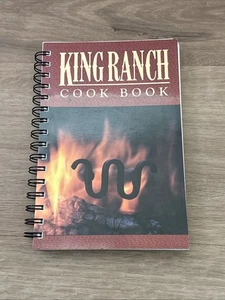 King Ranch Cookbook Kingsville South Texas Mexican Cowboy Recipes Spiral New - Picture 1 of 13