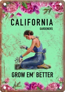 Insegna in metallo California Gardeners Grow Em' Better 12" x 9" look retrò vintage - Foto 1 di 1