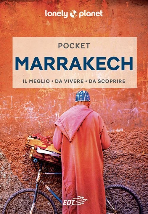 MARRAKECH POCKET GUIDA EDT 2024 - RANGER HELEN - LONELY PLANET ITALIA
