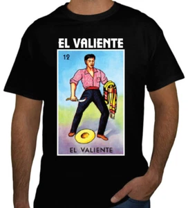 El Valiente Loteria Mexican Bingo T Shirt Short SleeveCelebration Brave Tee - Picture 1 of 10