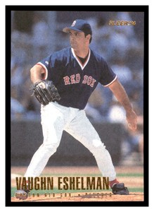 1996 Fleer #26 VAUGHN ESHELMAN Boston Red Sox ~D9PP
