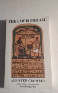1993 The Law is for All Aleister Crowley by Israel Regardie. Paperback Book. - Picture 1 of 12