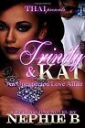Trinity & Kai: Unexpected Love Affair.New 9781541141278 Fast Free Shipping<|