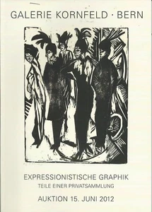 KORNFELD EXPRESSIONIST PRINTS Coll Kirchner Marc Nolde Pechstein Catalog 2012 - Imagen 1 de 1