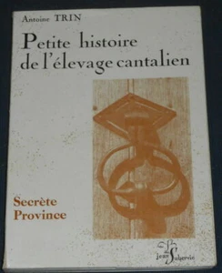 Petite histoire de l'élevage cantalien | Antoine Trin | Bon état - Imagen 1 de 1