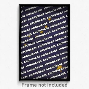 Anchorage Alaska Poster (AK City Souvenir 11x17 Town Print) - Picture 1 of 1