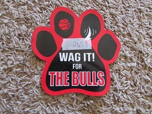 NBA vintage Chicago BULLS  Magnet Sports Wag it for the bulls Dog Paw Print - Picture 1 of 3