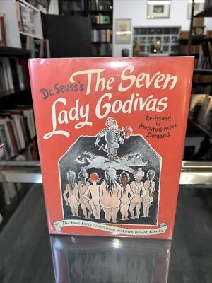 The Seven Lady Godivas By Dr Seuss 1st Reissued edition 1987 1st Printing HC/DJ - Image 1 of 4