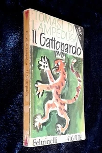 TOMASI DI LAMPEDUSA : Il gattopardo 1965 Feltrinelli UE W - Foto 1 di 2