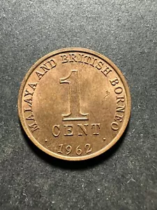 Malaya & British Borneo One Cent 1962 Coin Malaysia AU - Picture 1 of 2