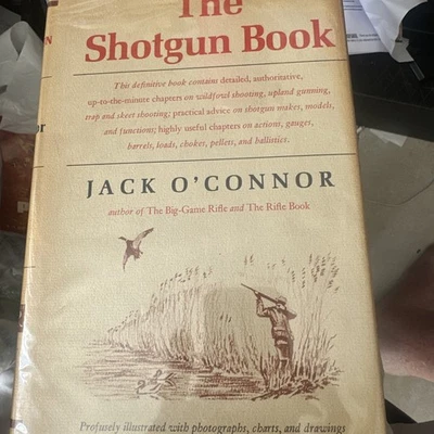 The Shotgun Book by Jack O'Connor 1965 Hardcover  Dust Jacket 1st Edition First Foto 1 de 2
