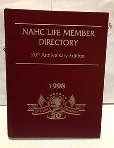 NAHC LIFE MEMBER DIRECTORY 20TH ANNIVERSARY EDITION 1998! 20TH ANNIVERSARY RARE! - Bild 1 von 4
