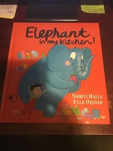 ELEPHANT IN MY KITCHEN HARDBACK ELLA OKSTAD BIRTHDAY CHRISTMAS READING - Picture 1 of 1
